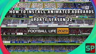 SMOKEPATCH FOOTBALL LIFE 2023 - HOW TO INSTALL ANIMATED ADBOARDS UPDATE SIDER VERSION | PES 2021 MOD