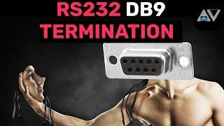 RS232 DB9 Termination + Testing - Step-by-Step Guide