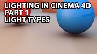 Cinema 4D Tutorial: Light Types (Beginner)