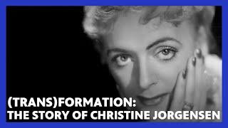 (Trans)formation: The Story of Christine Jorgensen | AMERICAN EXPERIENCE | PBS