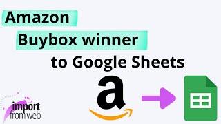 Collect and monitor the BuyBox winner on hundreds of Amazon products