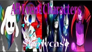 All Event Character!!! [Showcase] [Undertale Au Battles]