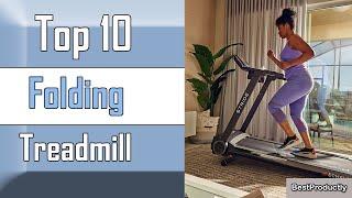  10 Best Folding Treadmill New Model 2022