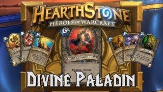 Hearthstone Deck Spotlight: Divine Paladin (Paladin)