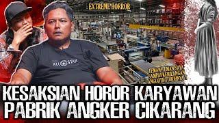 GAK BISA KERJA TENANG DISINI !! KISAH HOROR KARYAWAN PABRIK CIKARANG | Narasi Misteri