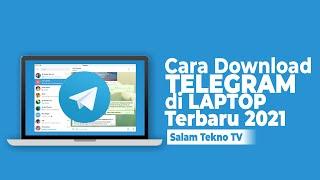 Cara Download Telegram di Laptop Versi Terbaru 2021