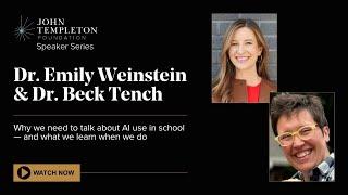 Why We Need to Talk About AI Use in School | Drs. Emily Weinstein & Beck Tench