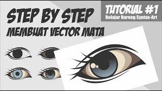 Tutorial Step by Step Membuat Vector Mata