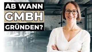 Ab wann lohnt sich eine GmbH? (Kosten, Steuervorteile etc.)