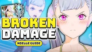 The BEST Guide To MAXIMIZE Your Noelle! (Black Clover Mobile)