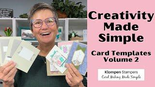 Creativity Made Simple: Three New Card  Making Templates | Volume 2