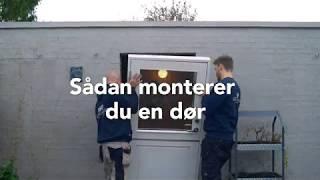 Se trin for trin hvordan du nemt monterer en dør korrekt