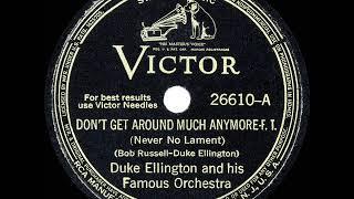 1943 HITS ARCHIVE: Don’t Get Around Much Anymore - Duke Ellington (instrumental--rec.1940) (#1 R&B)