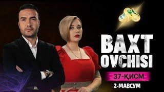 Baxt ovchisi 37 qism (2 Mavsum) Бахт овчиси 37 қисм (2 Мавсум)