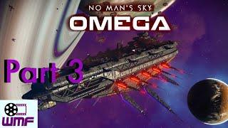 No Mans Sky - Expedition 12 Redux: Omega - Part 3