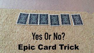 Yes Or No? Card Trick Revealed