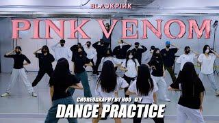 [DANCE PRACTICE] BLACKPINK - ‘Pink Venom’ MirroredㅣPREMIUM DANCE STUDIO