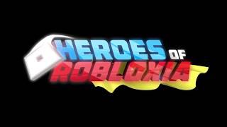 Heroes of Robloxia - Sneak Peek