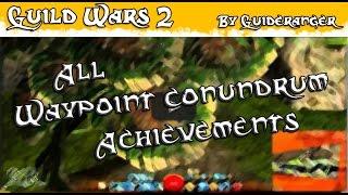 GW2 All Waypoint Conundrum Achievements