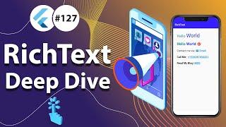 Flutter Tutorial - RichText - Deep Dive