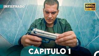 Infiltrado Capítulo 1 (Doblado en Español) (FULL HD)