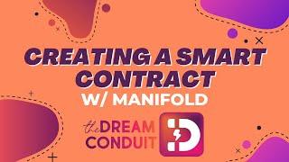 How to Create an NFT Smart Contract Using Manifold