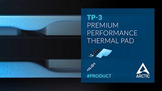 ARCTIC TP-3 – Premium Performance Thermal Pad