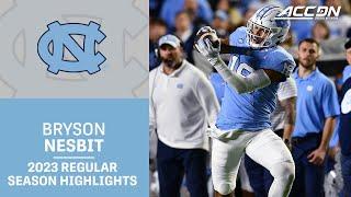 Bryson Nesbit 2023 Regular Season Highlights | North Carolina TE