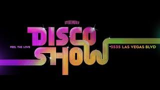 DISCOSHOW Teaser | A New Las Vegas Show | On Sale Now!