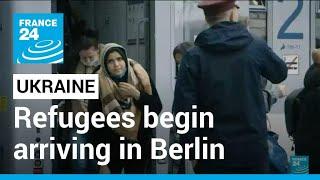 War in Ukraine: Ukrainian refugees begin arriving in Berlin • FRANCE 24 English