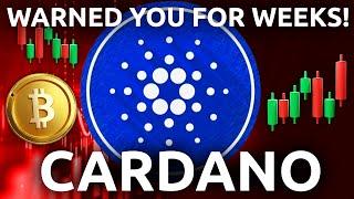 Cardano (ADA) - You WERE Warned! 6 Weeks Ago!! (2025 Price Prediction)