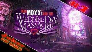 САМОГОННЫЙ ЗАВОД Headhunter 4 Wedding Day Massacre Borderlands 2 Прохождение #1