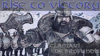 Rise to Victory - Original Dwarven Song - Clamavi De Profundis