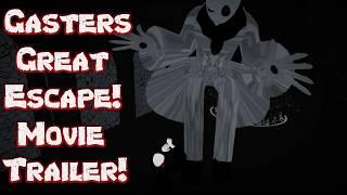 Gaster's Great Escape! | Cinematic VRchat Movie Trailer!