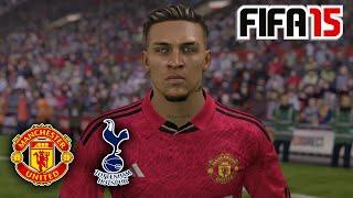 FIFA 15 | MANCHESTER UNITED VS. TOTTENHAM HOTSPUR | FULL MATCH 2023/24