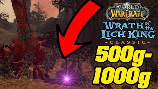 NEW WOTLK Pre-Patch GOLDFARM! | 500g-1000g EACH!