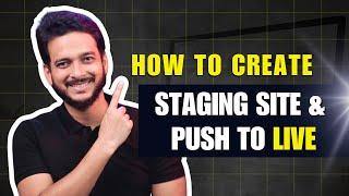 How to Create a WordPress Staging Site and Push live after changes in WordPress