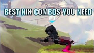 NIX COMBOS YOU NEED FOR RANKED