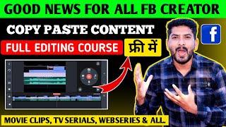 Facebook Copy Paste Content Video Editing Full Tutorial | Facebook Copyright Video Editing