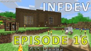 KAL Plays Minecraft Infdev - EPISODE 16: The End of Infdev