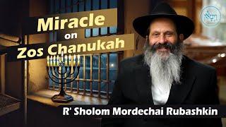 Miracle on Zos Chanukah | Rabbi Sholom Mordechai Rubashkin