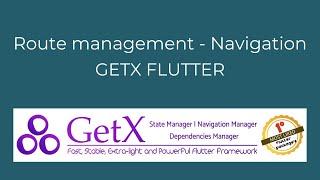 Route Management (Redirection) Using GETX -  Flutter