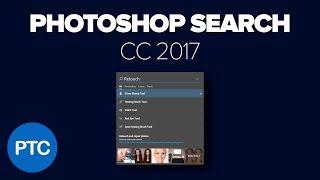 Photoshop Search Tutorial - Search Feature Explained -  CC 2017