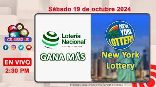 Lotería Nacional Gana Más y New York Lottery en VIVO │Sábado 19 de octubre 2024  – 2:30 PM