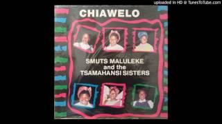 Smuts Maluleke & The Tsamahansi Sisters - Reggina