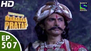 Bharat Ka Veer Putra Maharana Pratap - महाराणा प्रताप - Episode 507 - 18th October, 2015