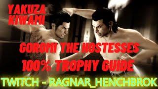 Goromi The Hostess Trophy -Yakuza Kiwami 100% Trophy Guide