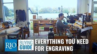 Everything You Need for Engraving - Rio Buying Guide