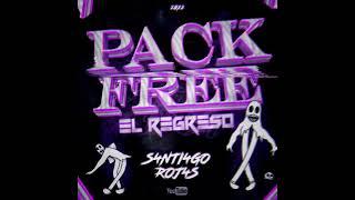 PACK FREE (EL REGRESO) S4NTI4GO ROJ4S 2K22