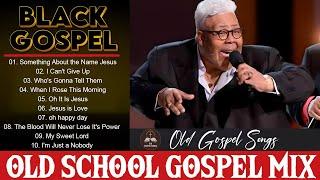 45 Popular Timeless Old School Gospel Hits || The Best Classic Gospel Songs of 60s - 70s - 80s